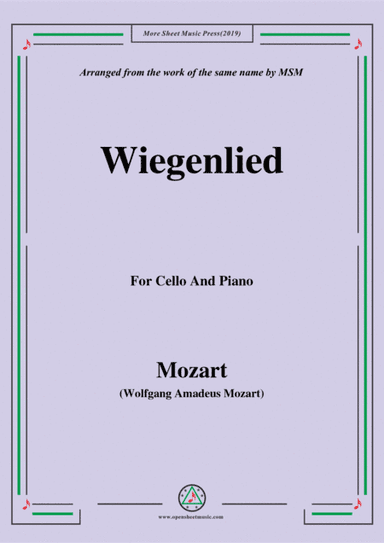 Mozart-Wiegenlied,for Cello and Piano (arr. MSM)