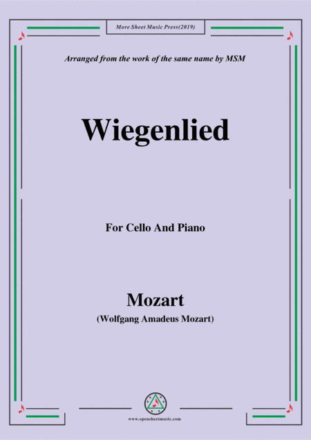 Mozart-Wiegenlied,for Cello and Piano (arr. MSM)