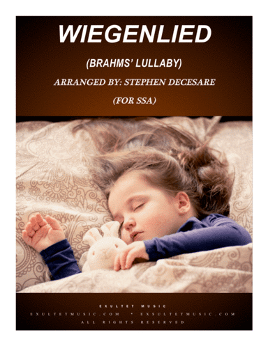 Wiegenlied (Brahms' Lullaby) (for SSA) (arr. Stephen DeCesare)