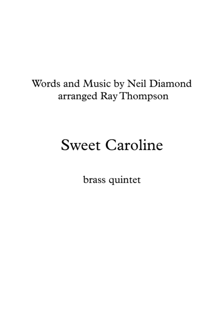 Sweet Caroline (arr. Ray Thompson)