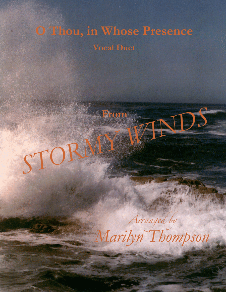 O Thou, in Whose Presence--Vocal Duet.pdf (arr. Marilyn Thompson)