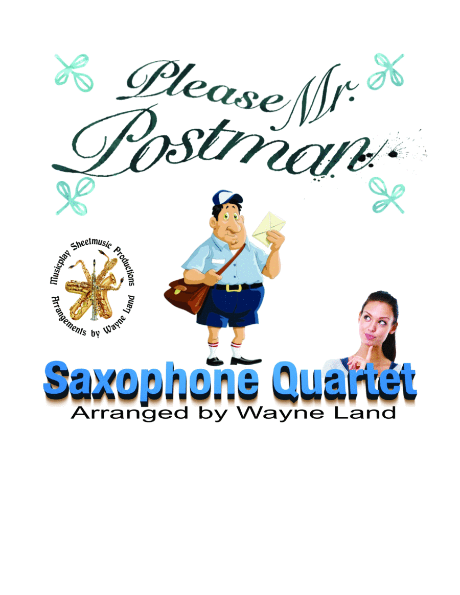 Please Mr. Postman (arr. Wayne Land)