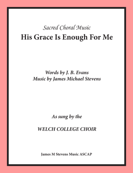 His Grace Is Enough For Me