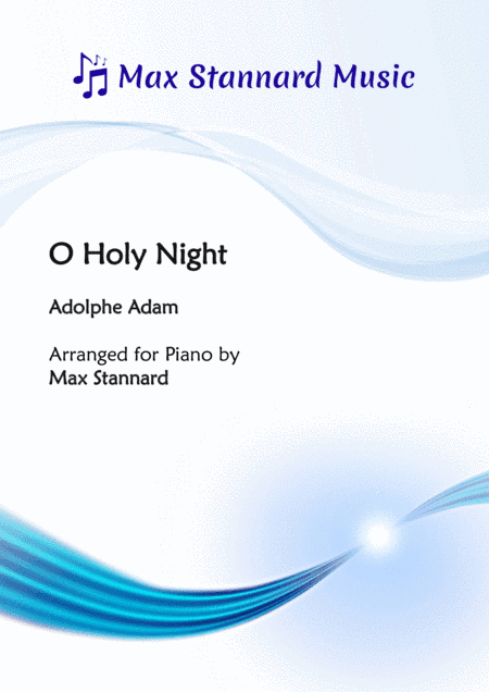 O Holy Night (arr. Max Stannard)