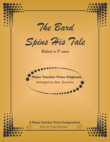 The Bard Spins His Tale