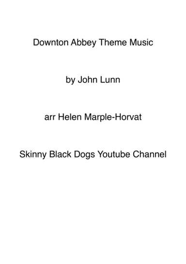 Downton Abbey (theme) (arr. HELEN MARPLE-HORVAT)
