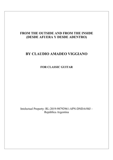 FROM THE OUTSIDE AND FROM THE INSIDE (DESDE AFUERA Y DESDE ADENTRO)