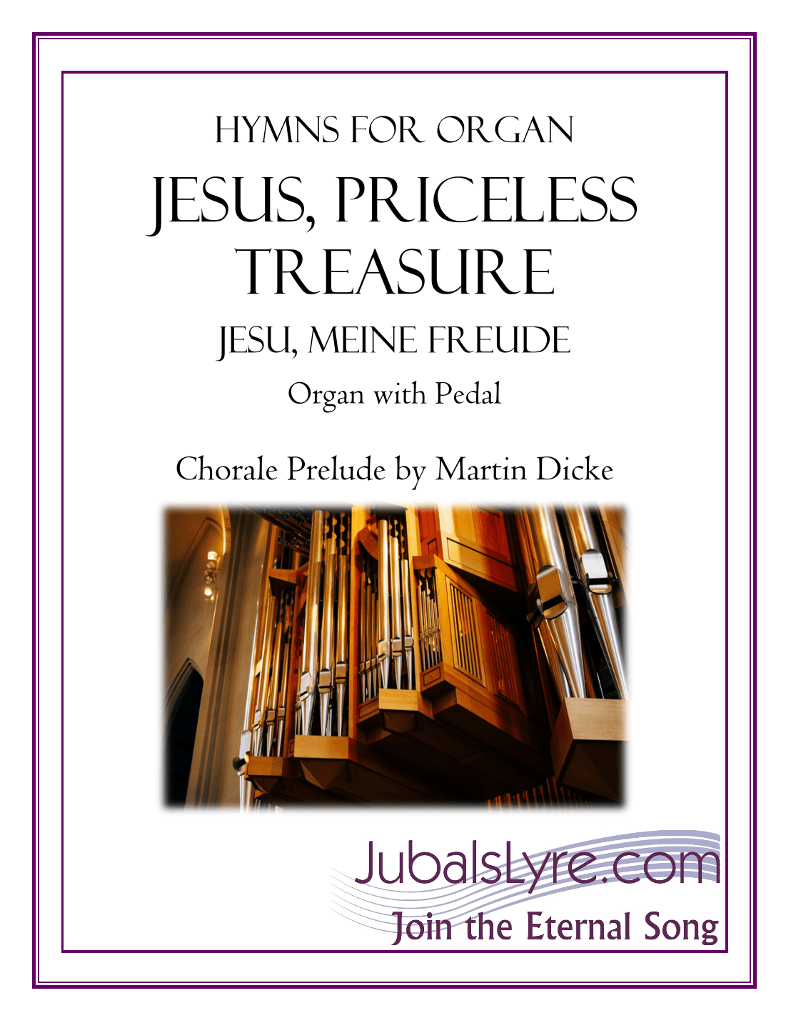 Jesus, Priceless Treasure (Hymns for Organ)