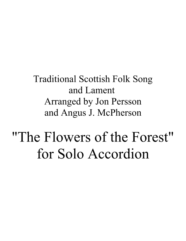 "The Flowers of the Forest" for Solo Accordion (arr. Jon Persson)