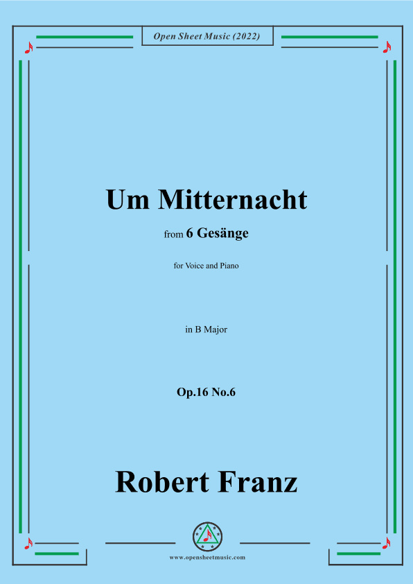 Franz-Um Mitternacht,in B Major,Op.16 No.6,from 6 Gesange (arr. OSM Press)