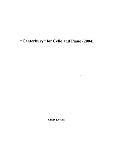 "Canterbury" for Cello and Piano (2004)