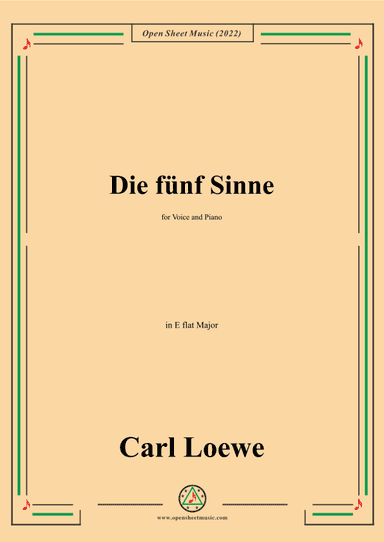 Loewe-Die funf Sinne,in E flat Major,for Voice and Piano (arr. OSM Press)