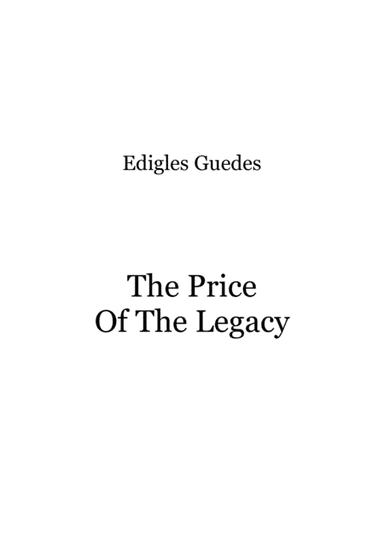 The Price Of The Legacy
