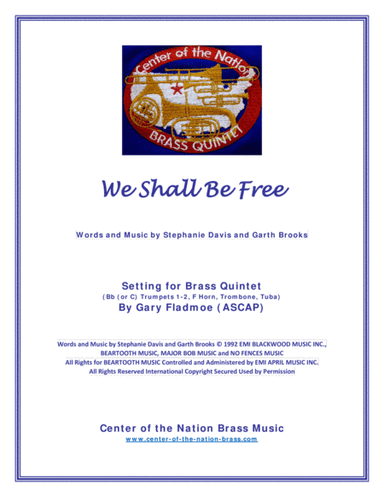 We Shall Be Free (arr. Gary Fladmoe (ASCAP))