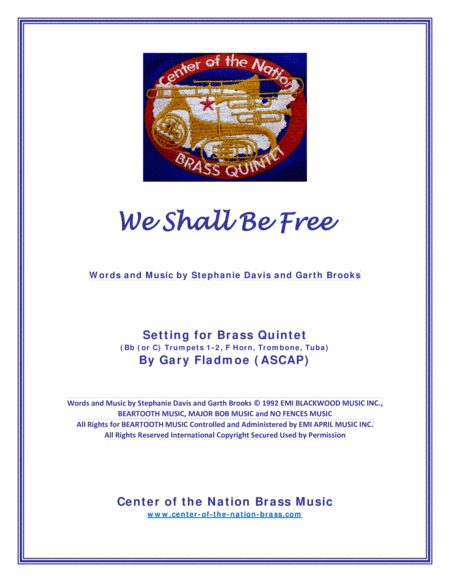 We Shall Be Free (arr. Gary Fladmoe (ASCAP))