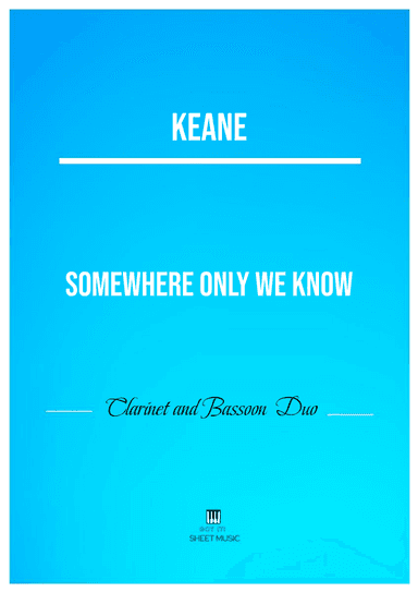 Somewhere Only We Know (arr. ANDRE LAITANO)