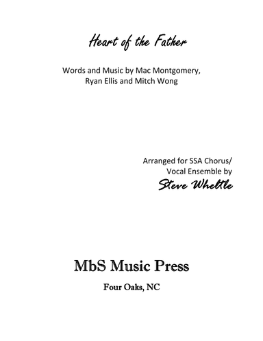 Heart Of The Father (arr. STEVEN WHELTLE)