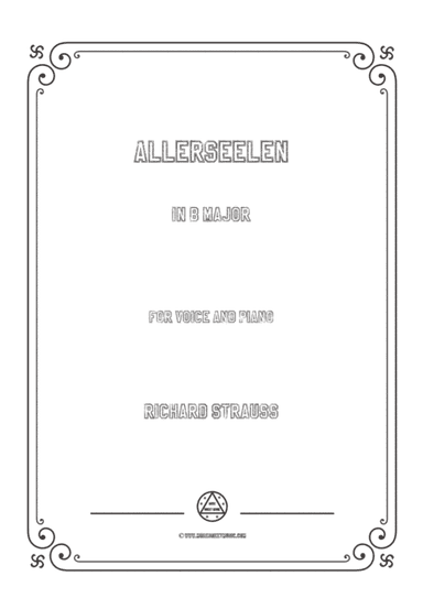 Richard Strauss-Allerseelen in B Major,for Voice and Piano (arr. MSM)