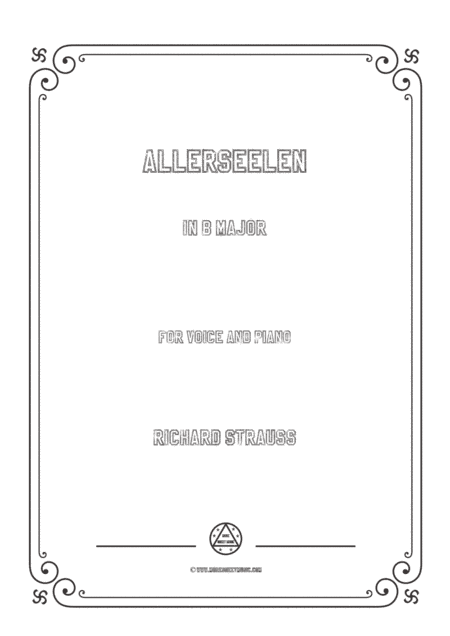 Richard Strauss-Allerseelen in B Major,for Voice and Piano (arr. MSM)