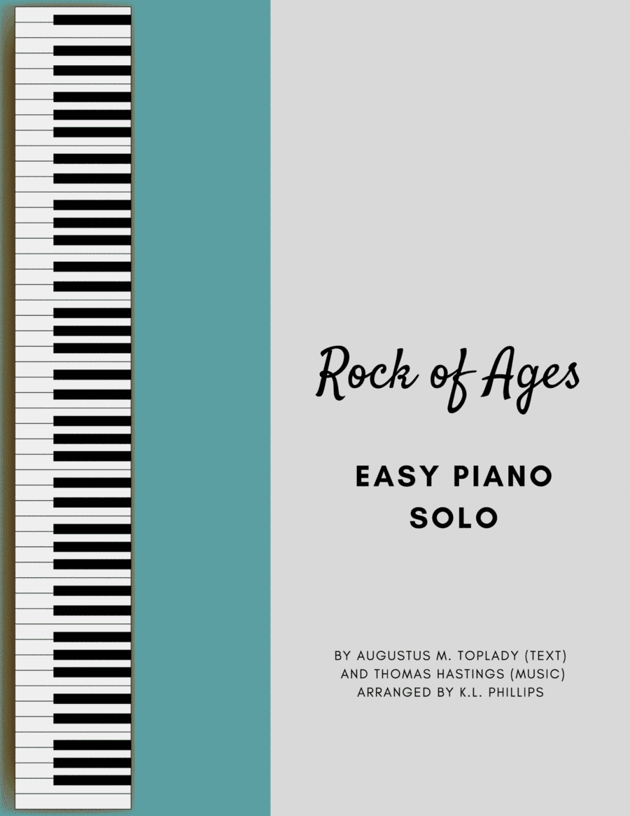 Rock of Ages - Easy Piano Solo (arr. K.L. Phillips)
