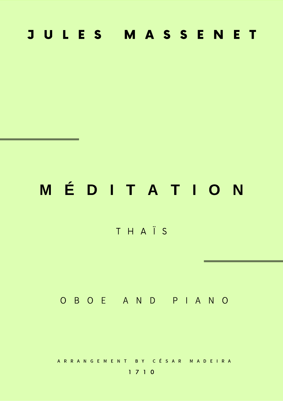 Meditation from Thais - Oboe and Piano (Full Score and Parts) (arr. César Madeira)