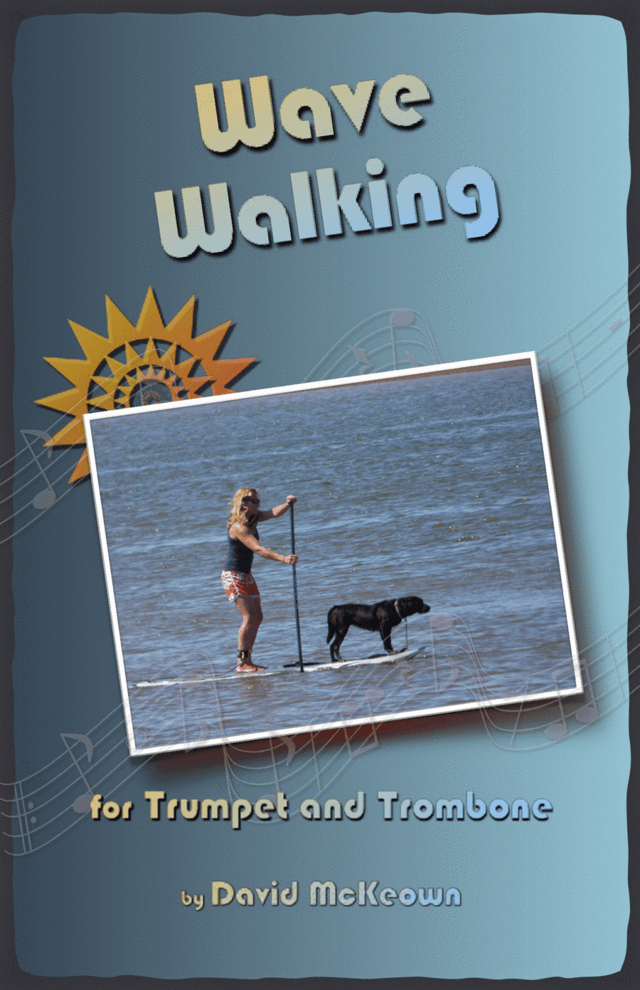 Wave-Walking, for Trumpet and Trombone Duet