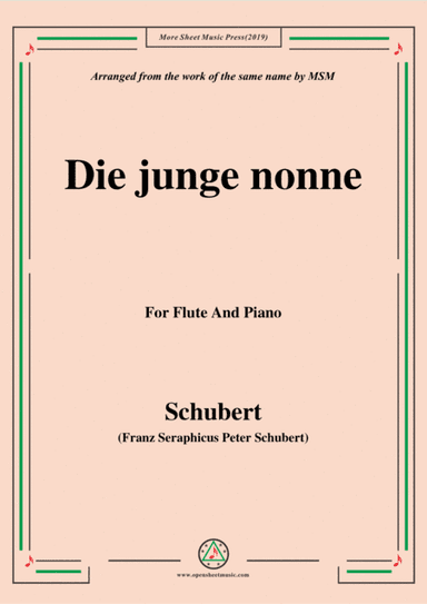 Schubert-Die junge nonne,for Flute and Piano (arr. MSM)