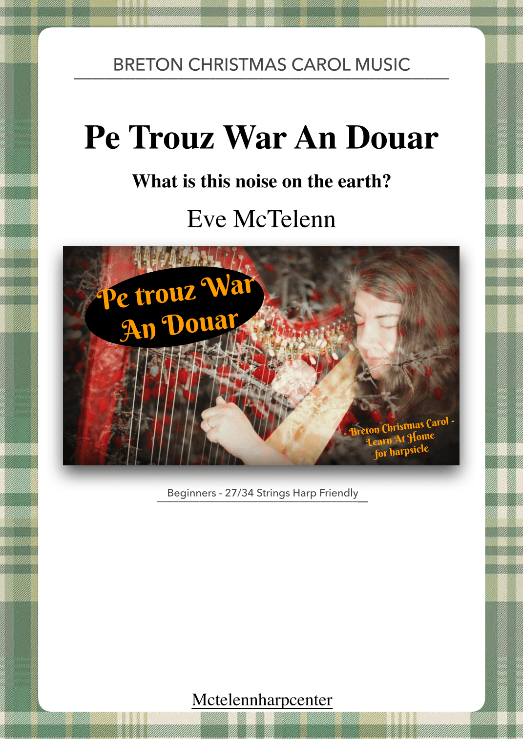 Pe Trouz War an Douar - Breton Christmas Carol - beginner & 27 String Harp | McTelenn Harp Center (arr. Eve McTelenn)