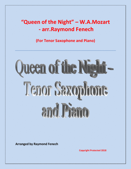Queen of the Night - From the Magic Flute - Tenor Sax and Piano (arr. Raymond Fenech)