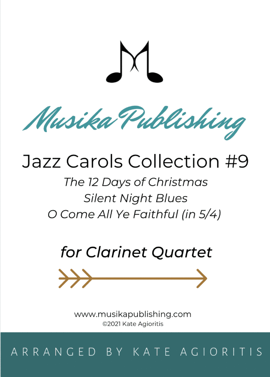 Jazz Carols Collection for Clarinet Quartet - Set Nine (arr. Kate Agioritis)