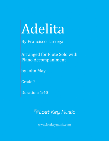 Adelita-Flute Solo (Optional Piano Accompaniment) (arr. John May)