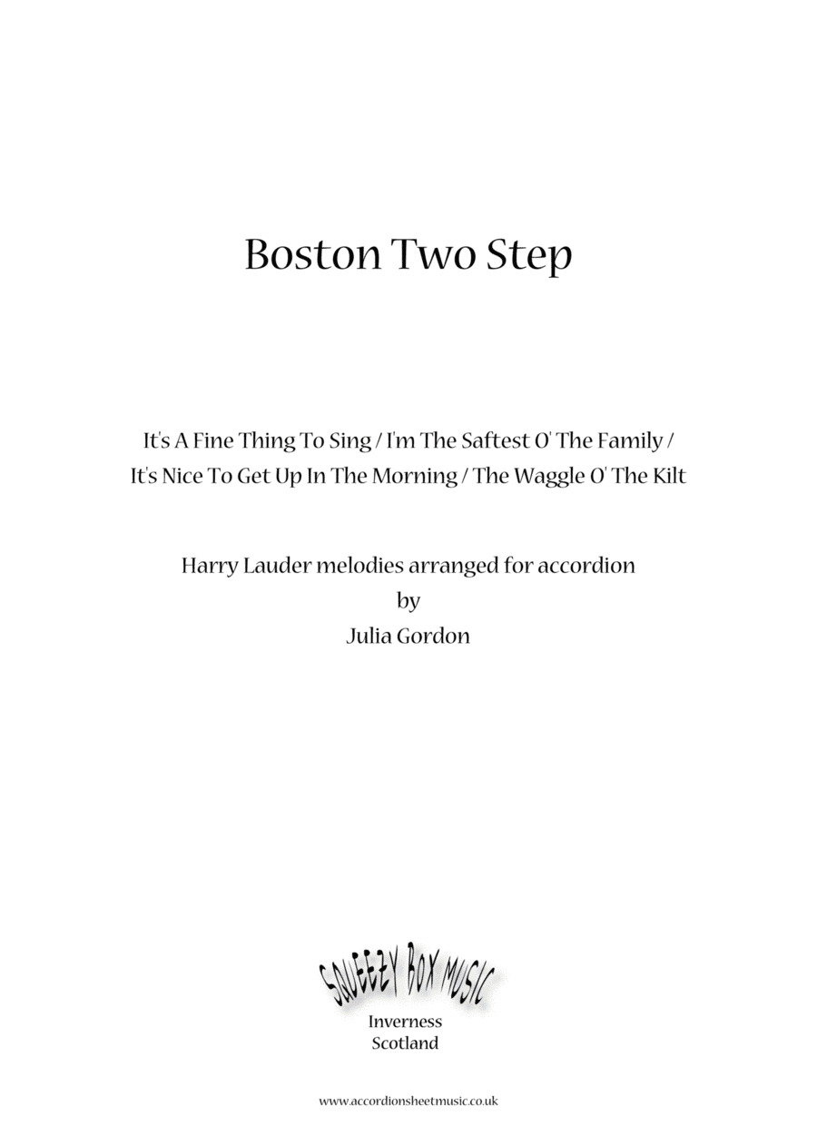 Boston Two Step (It's A Fine Thing To Sing / I'm The Saftest O' The Family / It's Nice To Get Up In (arr. Julia Gordon)