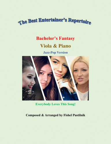 "Bachelor's Fantasy"-Piano Background for Viola and Piano-Video