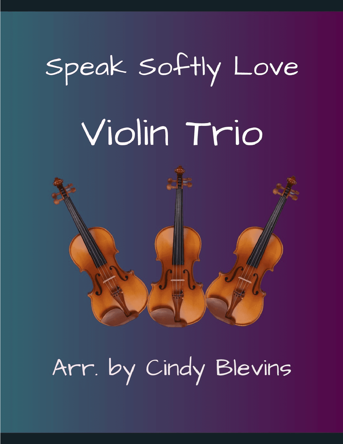 Speak Softly Love (arr. Cindy Blevins)