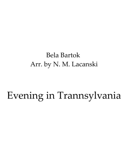Evening in Transylvania (arr. Nick Lacanski)