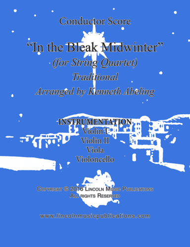 In the Bleak Midwinter (for String Quartet) (arr. Kenneth Abeling)