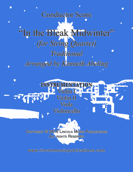 In the Bleak Midwinter (for String Quartet) (arr. Kenneth Abeling)