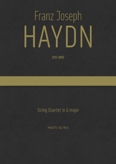 Haydn - String Quartet in G major, Hob.III:15 ; Op.3 No.3 - Attributed to Roman Hoffstetter (arr. J.G. Cucó Barber)