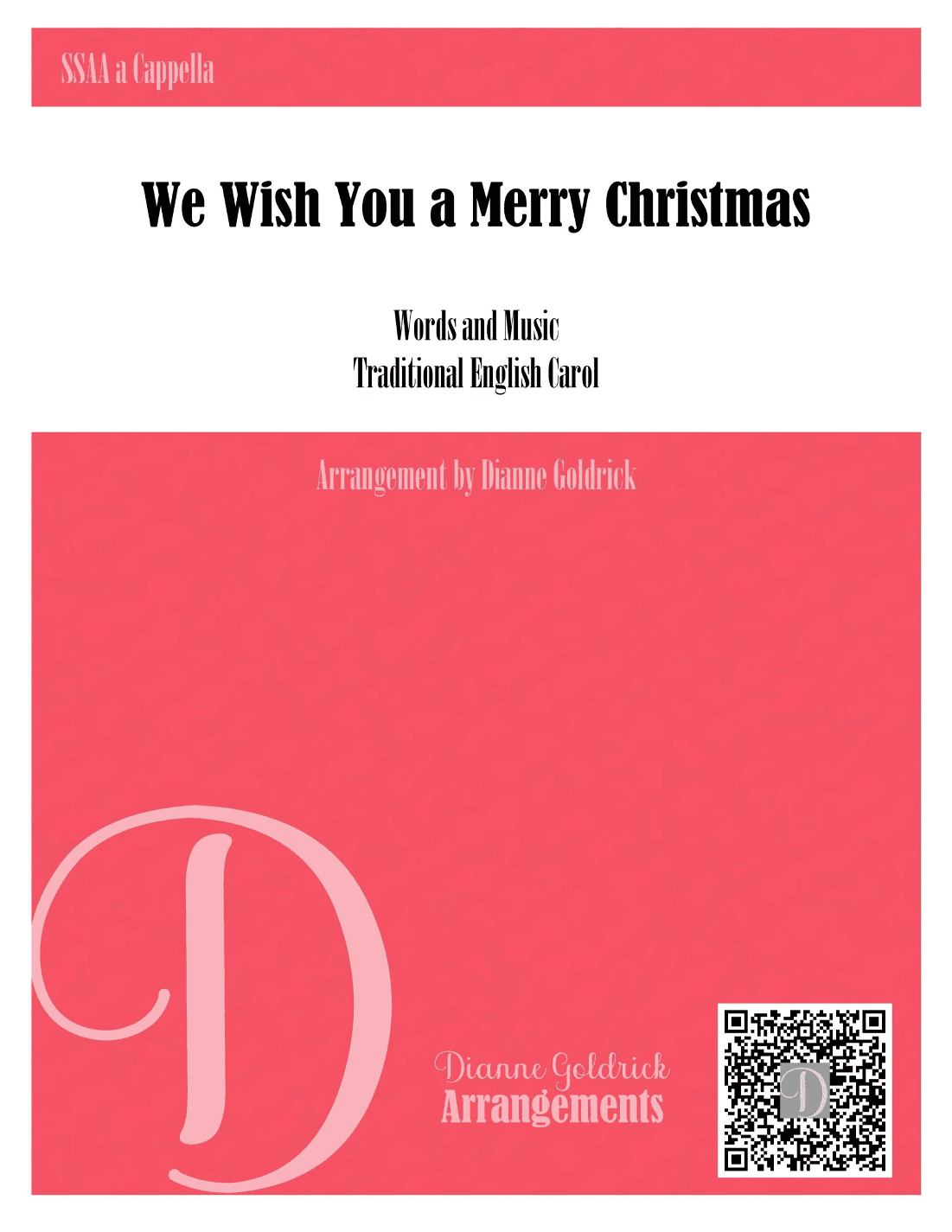 We Wish You a Merry Christmas, SSAA a cappella (arr. Dianne Goldrick)