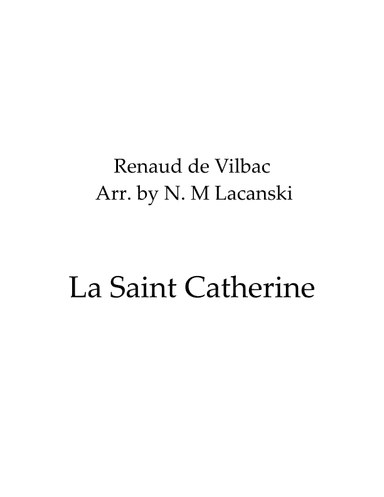 La Saint Catherine (arr. Nick M Lacanski)