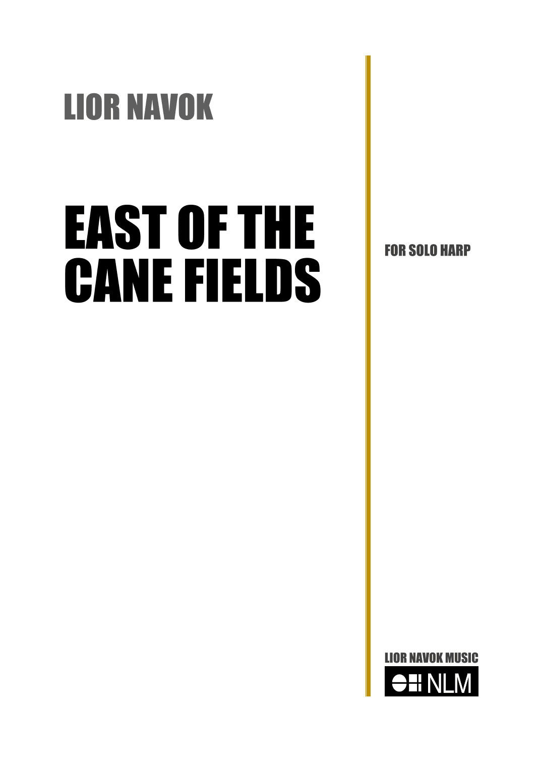 "East of the Cane Fields" - For Solo Harp