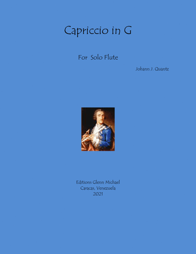 Capriccio in G for solo flute (arr. Editions Glenn Michael, Caracas, Venezuela)