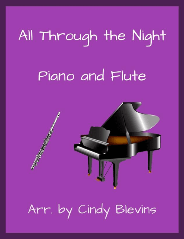 All Through the Night, for Piano and Flute (arr. Cindy Blevins)