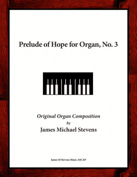 Prelude of Hope for Organ, No. 3
