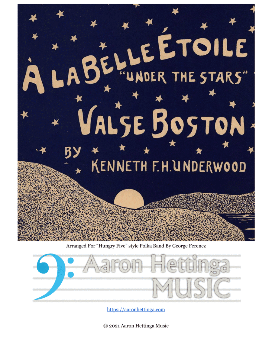 À La Belle Étoile - "Under the Stars" - Valse Boston - for "Hungry Five" Band (arr. George Ferencz)