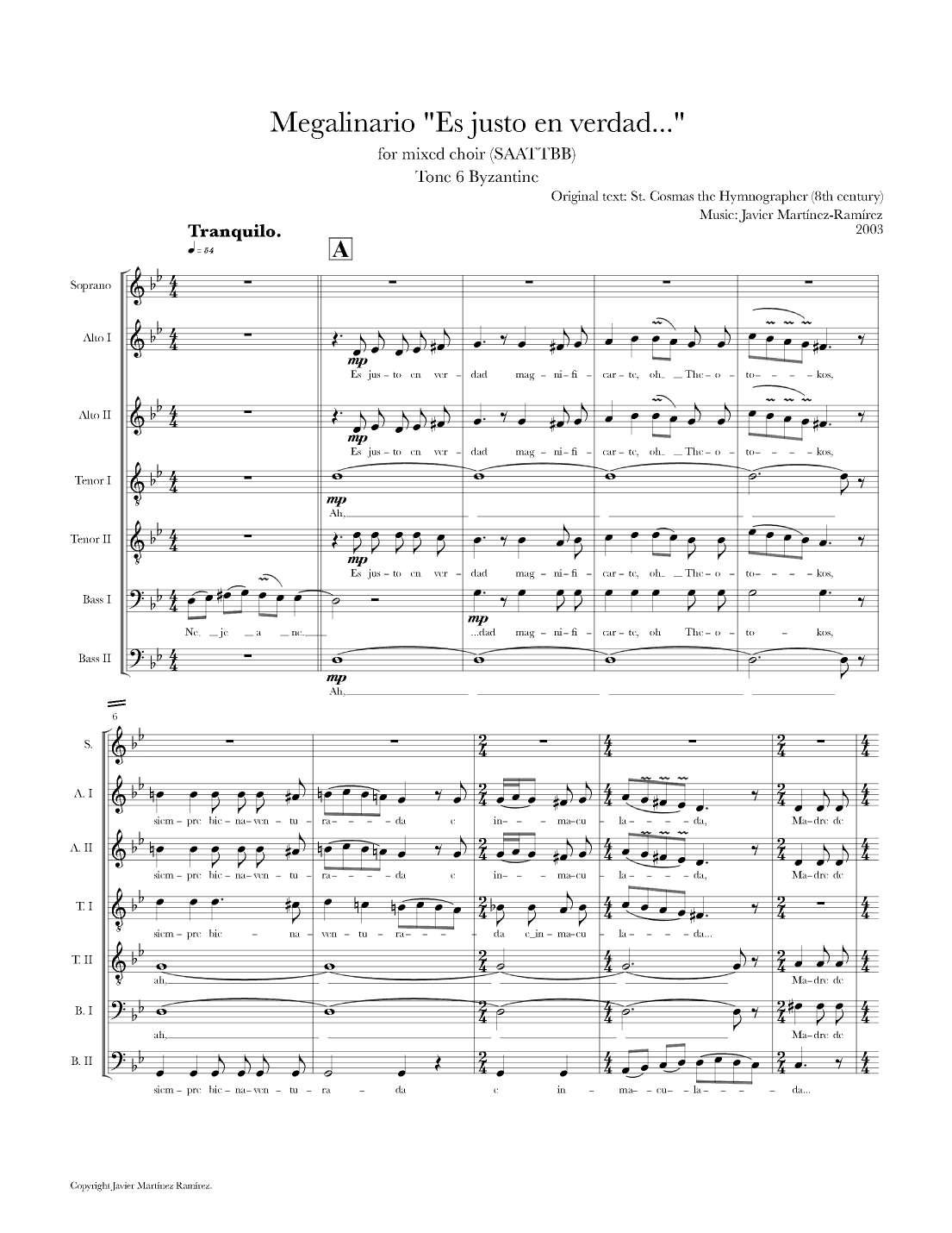 Megalinario "Es justo en verdad..." for mixed choir (SAATTBB)