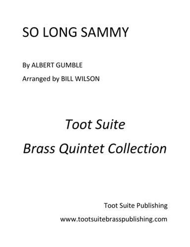 So Long Sammy (arr. Bill Wilson)