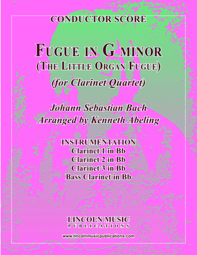Bach - Fugue in G minor - "Little Organ Fugue" (for Clarinet Quartet) (arr. Kenneth Abeling)