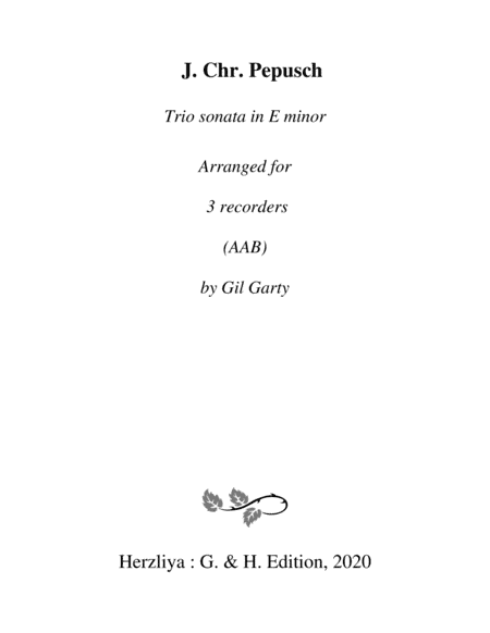 Trio sonata, flute, viola da gamba, continuo, E minor (G minor) (arrangement for 3 recorders) (arr. Gil Garty)