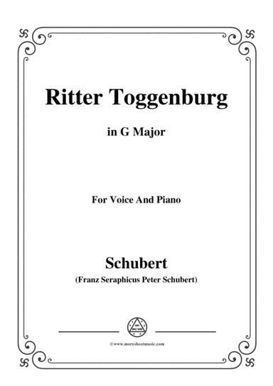 Schubert-Ritter Toggenburg,in G Major,for Voice&Piano (arr. MSM)